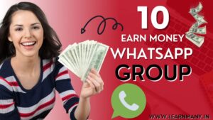 earn money whatsapp group
